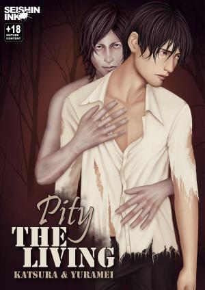 bigCover of the book Pity the Living Chapter 03: Heaven is in Your Arms by 