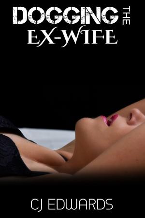 Cover of the book Dogging the Ex-Wife by Jennie Lucas