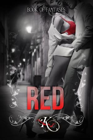 Cover of the book Book of Fantasies Red by Lacey Alpha