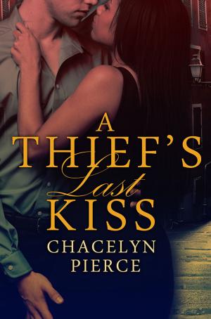 Cover of the book The Thief's Last Kiss by Michael Tavon