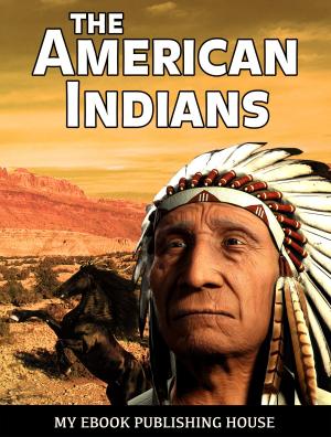 Cover of the book The American Indians by Kristie Glines