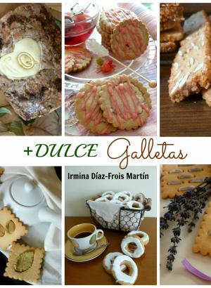 Cover of the book + Dulce Galletas by Regis DAREAU, Olivia Lepage