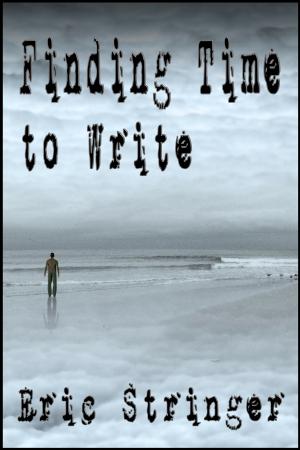 Cover of the book Finding Time to Write by Harvey Stanbrough