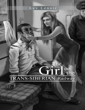 Cover of the book The Girl on the Trans-Siberian Railway by Jane Morgan