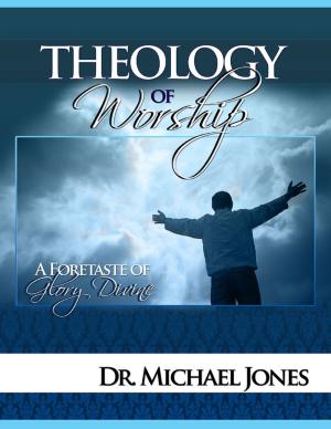 Cover of the book Theology of Worship Manual by Dustin Humphreys