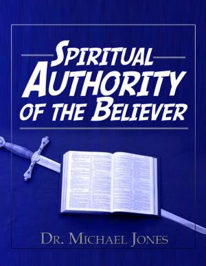 Cover of the book Spiritual Authority of the Believer Manual by Tooty Nolan