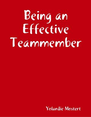 Book cover of Being an Effective Teammember
