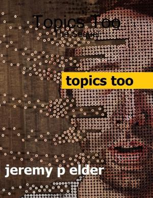 Cover of the book Topics Too: The Sequel by Simon Egenfeldt-Nielsen