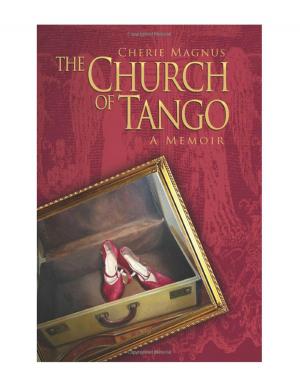 Cover of the book The Church of Tango. by Leif Bodnarchuk