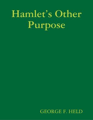Cover of the book Hamlet’s Other Purpose by Michael A. Maney