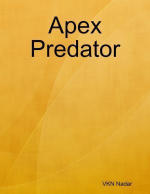 Cover of the book Apex Predator by Daniel DeShazer
