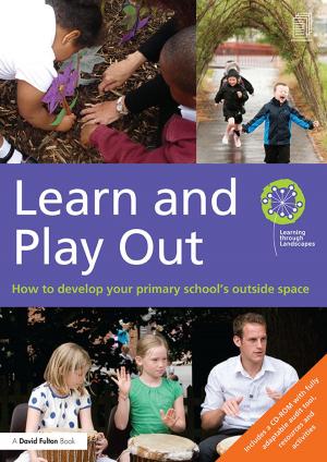 Cover of the book Learn and Play Out by Matthew T. McCrudden, Danielle S. McNamara