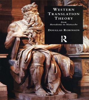 Cover of the book Western Translation Theory from Herodotus to Nietzsche by Winston Dookeran