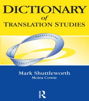 Cover of the book Dictionary of Translation Studies by Mary Charman, Bobby Vanstone, Liz Sherratt