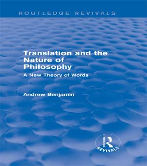 Cover of the book Translation and the Nature of Philosophy (Routledge Revivals) by John P. Wilson