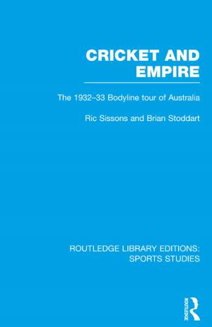 Book cover of Cricket and Empire (RLE Sports Studies)