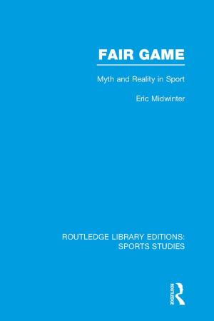 Cover of the book Fair Game (RLE Sports Studies) by David H. Weaver, Randal A. Beam, Bonnie J. Brownlee, Paul S. Voakes, G. Cleveland Wilhoit