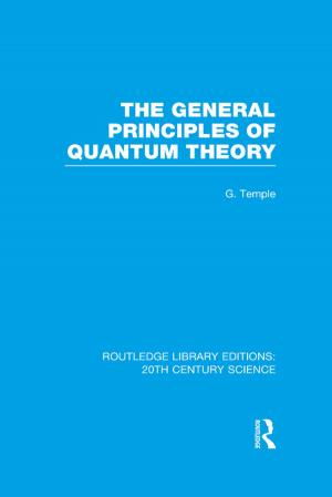 Cover of the book The General Principles of Quantum Theory by Tessa Carroll