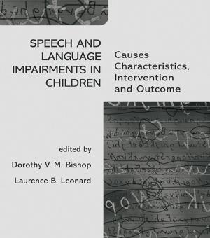 bigCover of the book Speech and Language Impairments in Children by 
