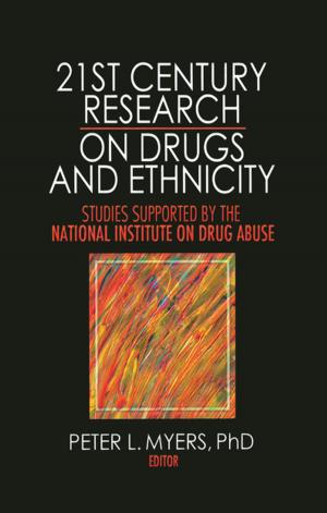 Cover of the book 21st Century Research on Drugs and Ethnicity by 