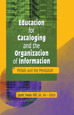 Cover of the book Education for Cataloging and the Organization of Information by Jonathan Doherty, Peter Brennan