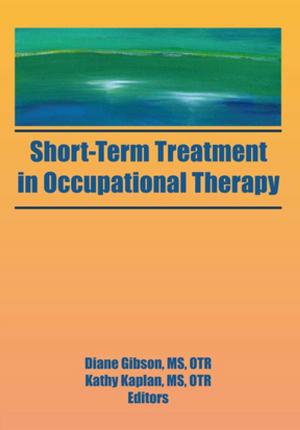 Cover of the book Short-Term Treatment in Occupational Therapy by Nobuo K. Shimahara