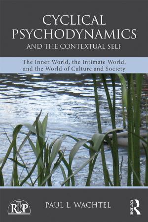 Cover of the book Cyclical Psychodynamics and the Contextual Self by 