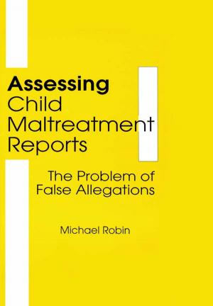 Cover of the book Assessing Child Maltreatment Reports by Reynold Jay