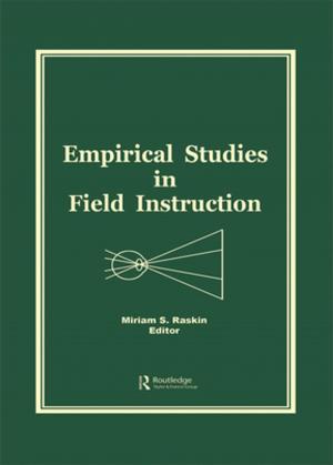 Cover of the book Empirical Studies in Field Instruction by Jay Katz, Alexander Morgan Capron
