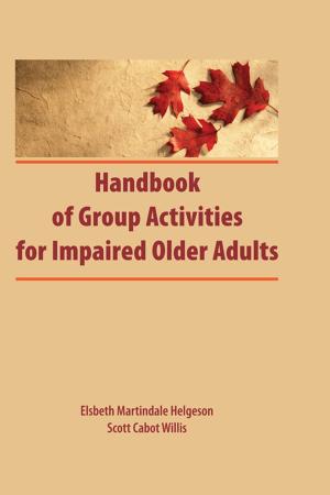 Cover of the book Handbook of Group Activities for Impaired Adults by Barrie Gunter, Jackie Harrison, Maggie Wykes