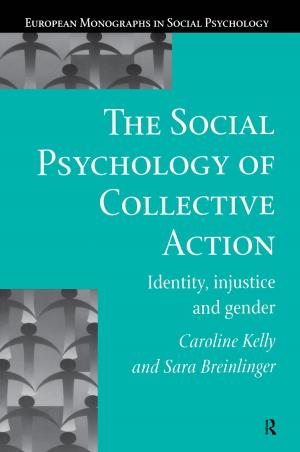 Cover of the book The Social Psychology of Collective Action by Jay. M Bernstein