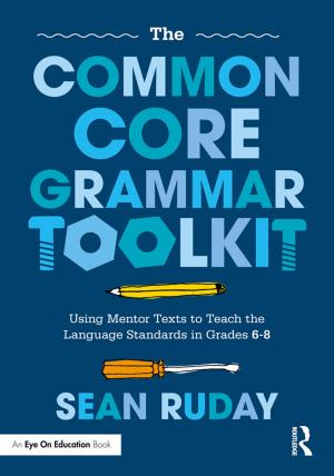 Cover of the book The Common Core Grammar Toolkit by 