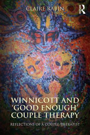 Cover of the book Winnicott and 'Good Enough' Couple Therapy by Margaret Berry