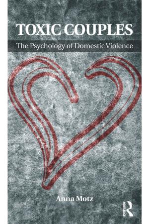 Book cover of Toxic Couples: The Psychology of Domestic Violence