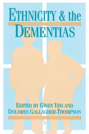 Cover of the book Ethnicity and Dementias by Van Jay Symons, Suzanne Wilson Barnett