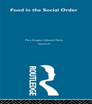Cover of the book Food in the Social Order by Hodgson, Ann, Spours, Ken (both of Institute of Education, University of London)