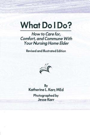 Cover of the book What Do I Do? by Stephen J. Cimbala