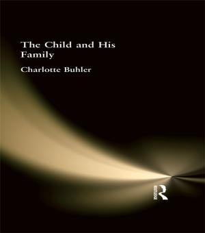 Cover of the book The Child and His Family by Christmas Humphreys