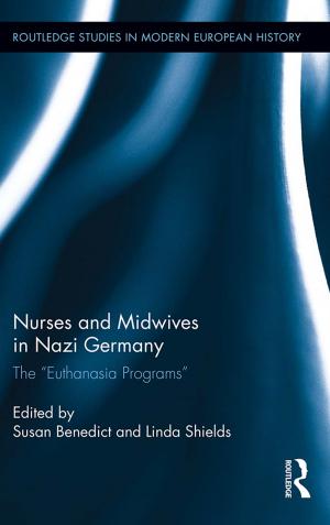 Cover of the book Nurses and Midwives in Nazi Germany by Mikhail Gronas