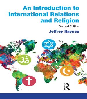 Cover of the book An Introduction to International Relations and Religion by Sally J Zepeda