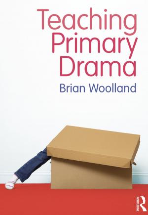 Cover of the book Teaching Primary Drama by Bernard Campbell