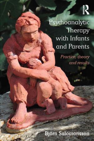 Cover of the book Psychoanalytic Therapy with Infants and their Parents by Wesley E. Spreen