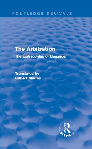 Cover of the book The Arbitration (Routledge Revivals) by Dr Robert Bocock, Robert Bocock
