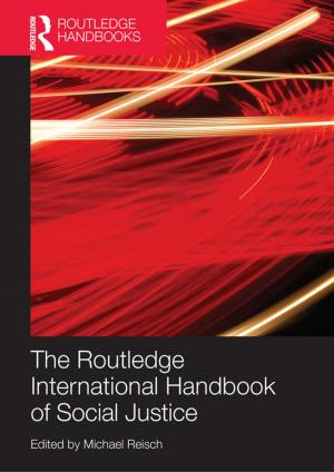 Cover of the book Routledge International Handbook of Social Justice by Francis Reid