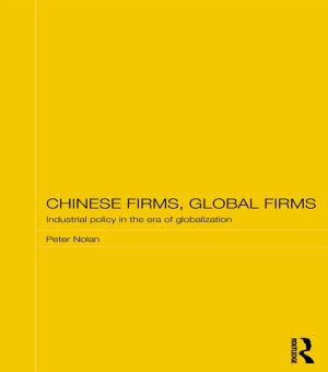 Cover of the book Chinese Firms, Global Firms by Kyle Ikeda