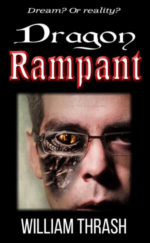 bigCover of the book Dragon, Rampant by 