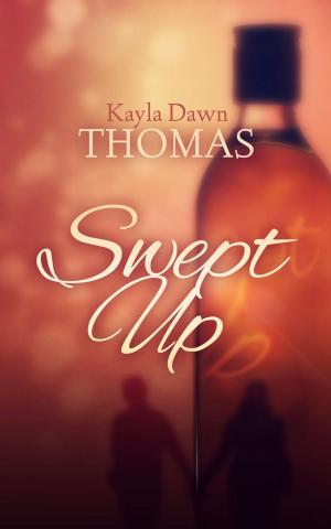 Cover of the book Swept Up by Karly Daniels