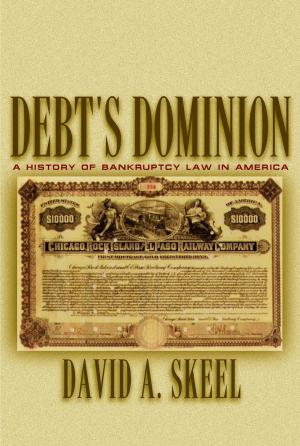 Cover of the book Debt's Dominion by Rahul Sagar, Rahul Sagar