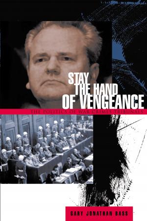 Cover of the book Stay the Hand of Vengeance by Sir Eldon Griffiths