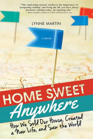 Cover of the book Home Sweet Anywhere by Carmine Gallo